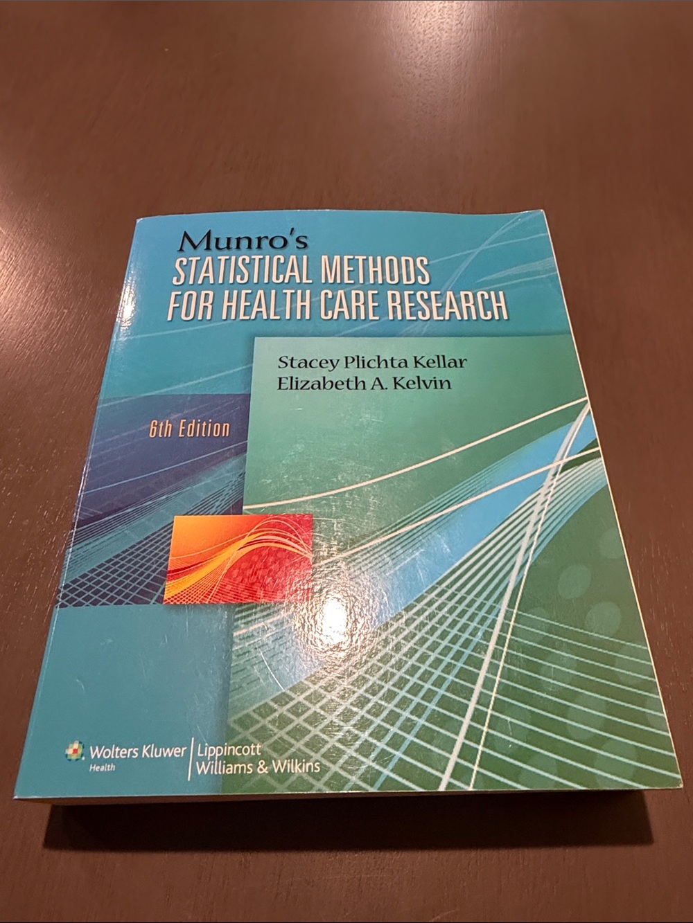 “Munro's Statistical Methods for Health Care Research” (6th Ed.) (Paperback)